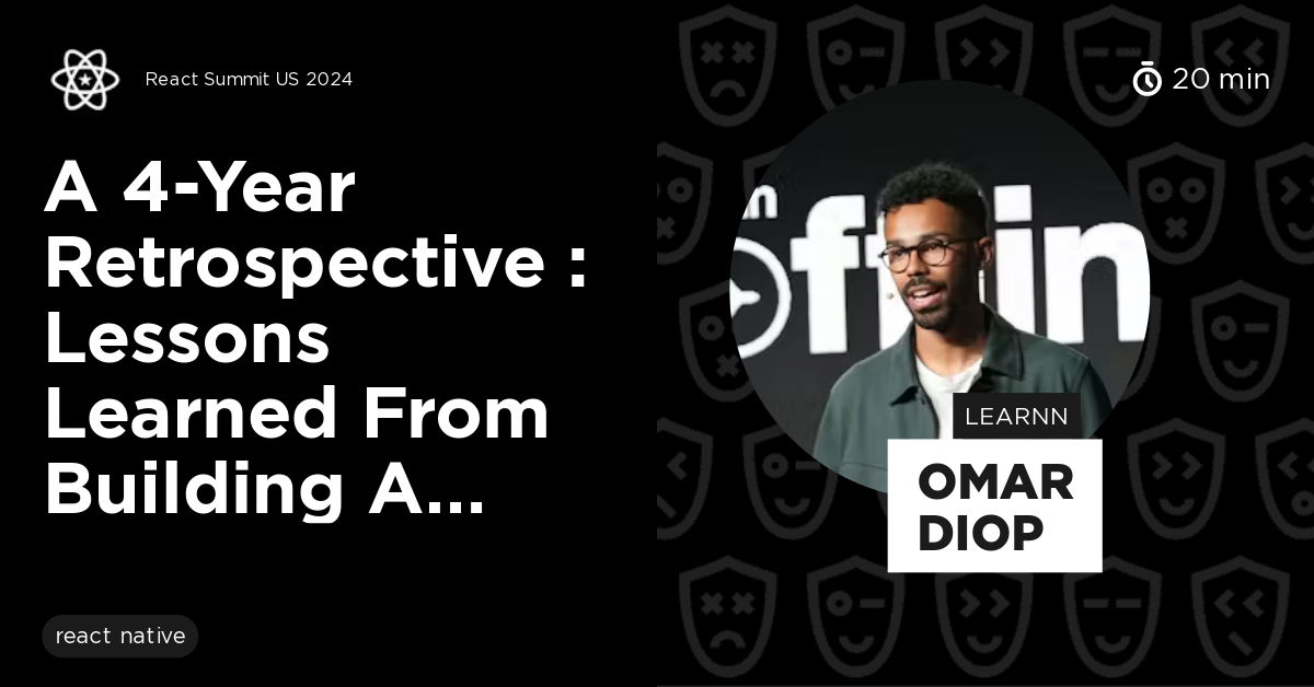 React Native Video Player Retrospective by Omar Diop
