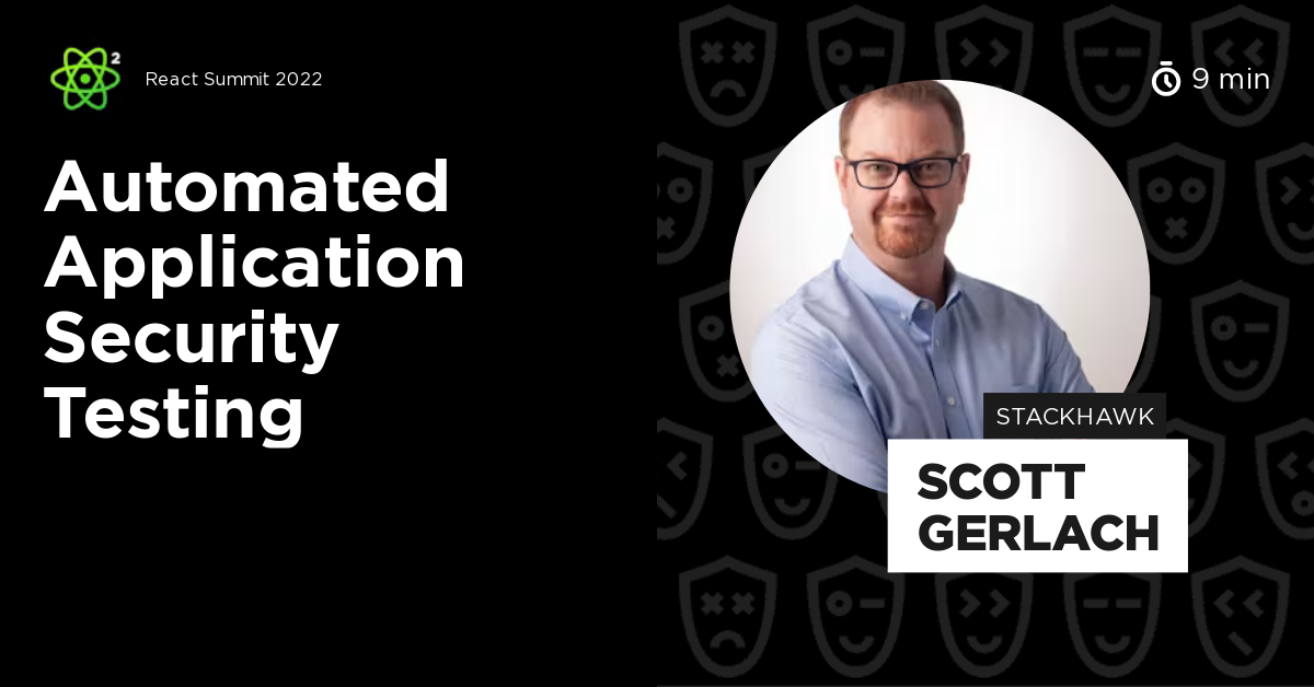Automated Application Security Testing by Scott Gerlach