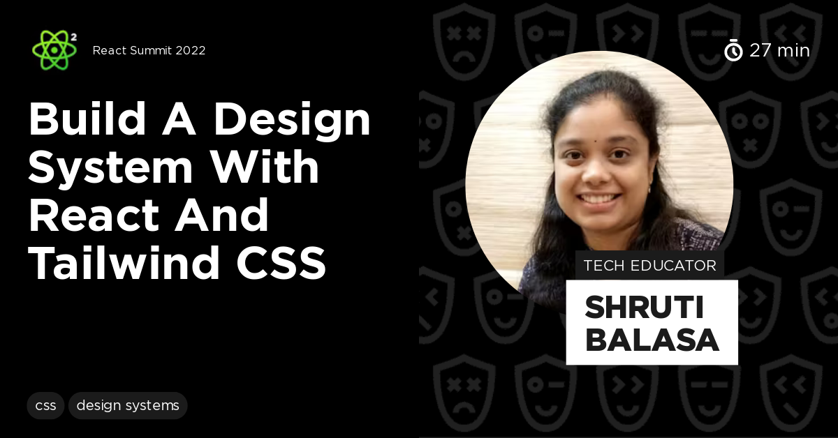 Build a Design System with React and Tailwind CSS by Shruti Balasa ...