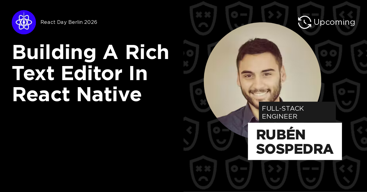 Building a Rich Text Editor in React Native by Rubén Sospedra