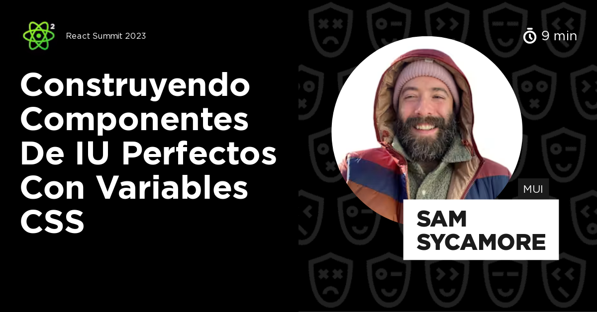 Construyendo Componentes de IU Perfectos con Variables CSS by Sam Sycamore