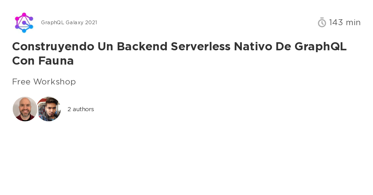 Construyendo un backend serverless nativo de GraphQL con Fauna