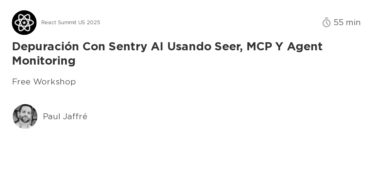 Depuración con Sentry AI usando Seer, MCP y Agent Monitoring
