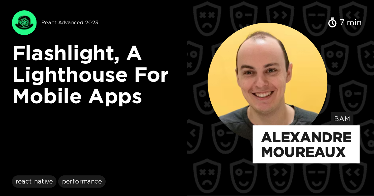 Flashlight, a Lighthouse for Mobile Apps by Alexandre Moureaux