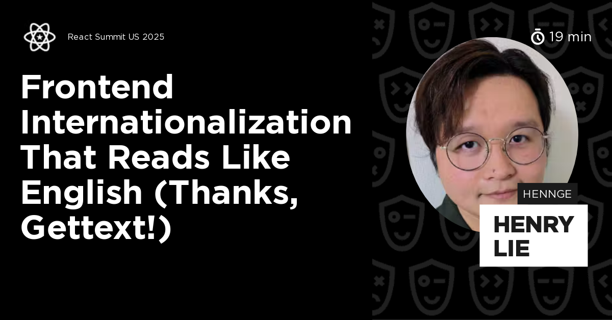Frontend Internationalization That Reads Like English (Thanks, gettext ...