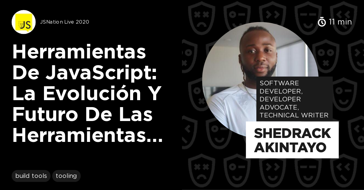 Herramientas de JavaScript: La Evolución y Futuro de las Herramientas ...
