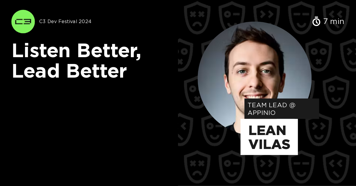 Listen Better, Lead Better by Lean Vilas