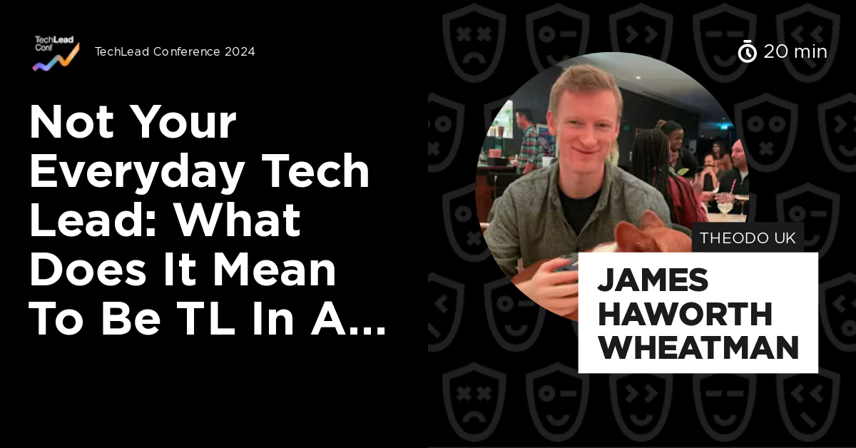 Not Your Everyday Tech Lead: What Does It Mean To Be TL in a Lean ...