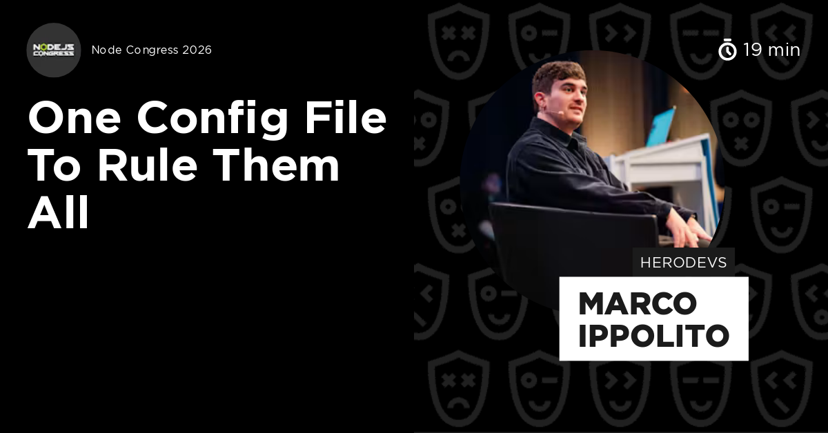 One Config File To Rule Them All by Marco Ippolito