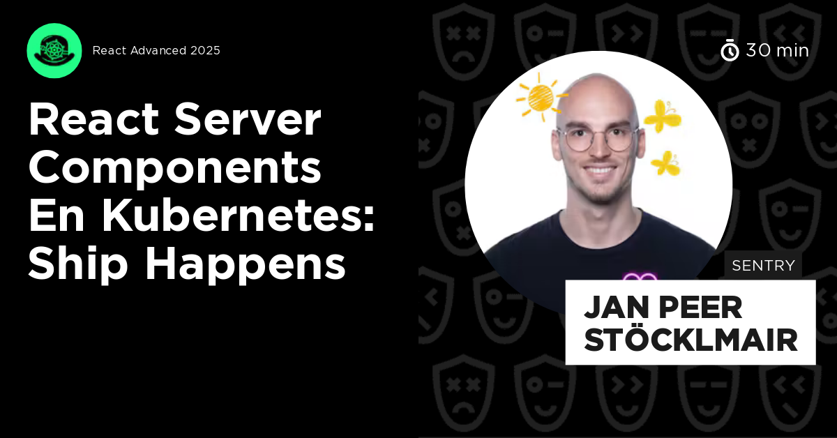 React Server Components en Kubernetes: Ship Happens by Jan Peer Stöcklmair