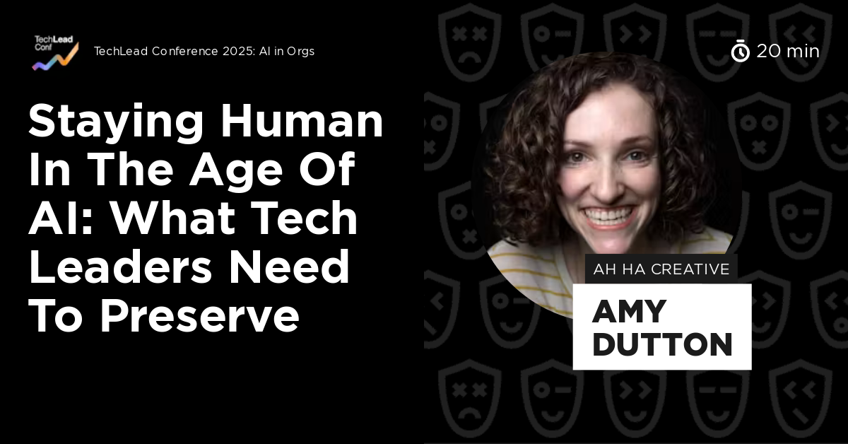 Staying Human in the Age of AI: What Tech Leaders Need to Preserve by ...