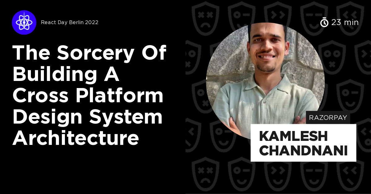 The Sorcery of Building a Cross Platform Design System Architecture by ...