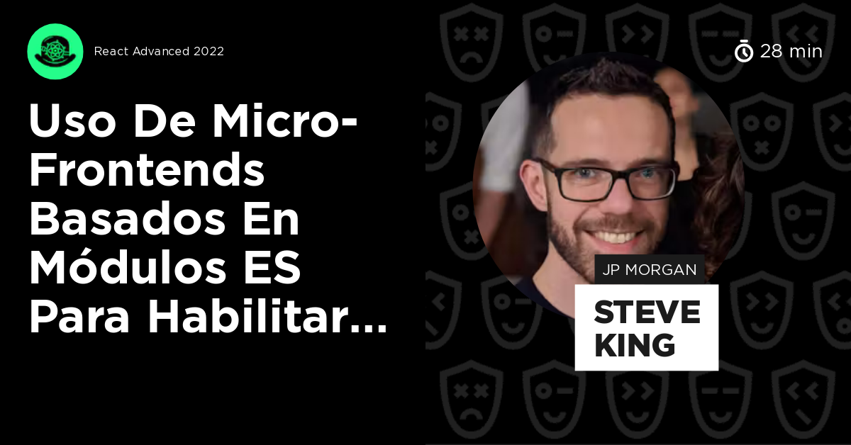 Uso de Micro-Frontends Basados en Módulos ES para Habilitar el ...