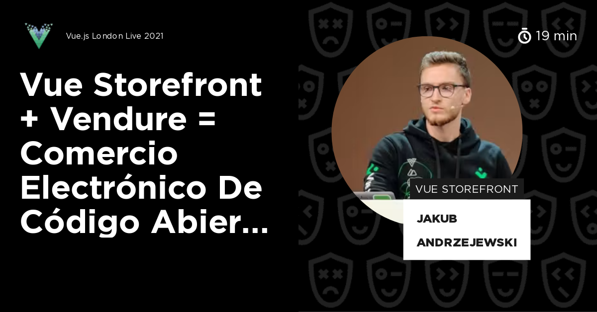 Vue Storefront + Vendure = Comercio Electrónico de Código Abierto de ...