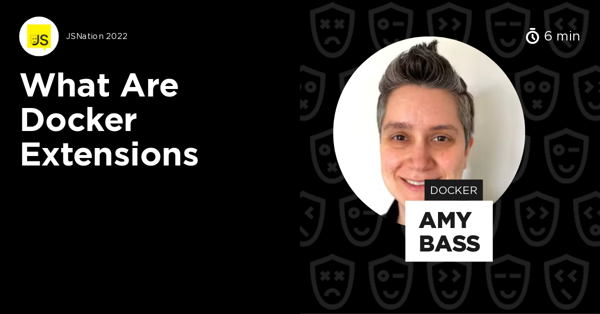 What are Docker Extensions by Amy Bass
